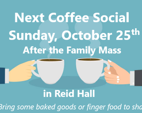 Next Coffee Social: Sunday, Oct. 25