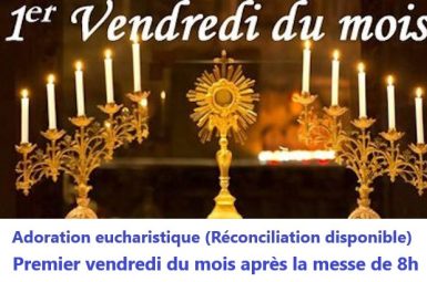 La prochaine adoration aura lieu le 4 juillet