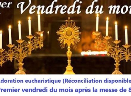 La prochaine Adoration aura lieu le 5 décembre