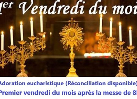 La prochaine adoration aura lieu le 6 février