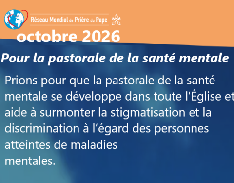 Inention de prière du Pape pour octobre